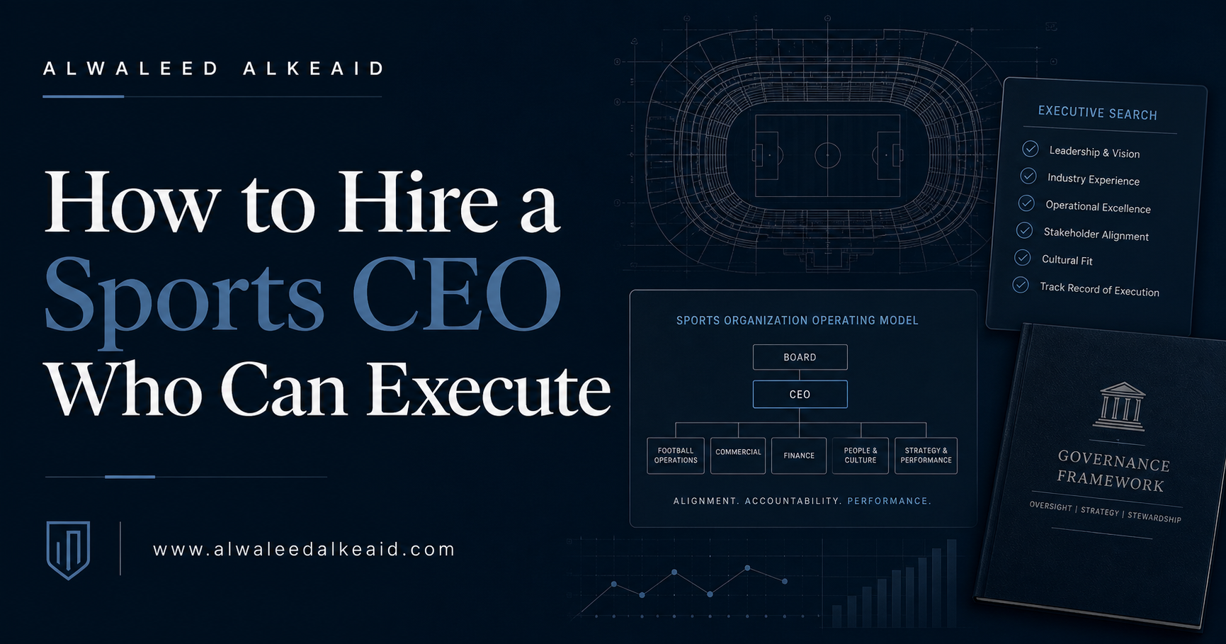 Hiring a sports CEO who can execute strategy and governance